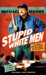 Stupid White Men = 멍청한 백인들