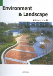 Environment & Landscape = 환경&조경 연감