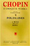 Chopin Complete Works VIII : Polonaises = 쇼팽전집 파데레프스키 편 폴로네이즈