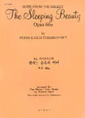 (Suite form The Ballet)The Sleeping Beauty Opus 66a : by Peter Ilyich Tchaikovsky = 잠자는 숲속의 미녀 작품 66a