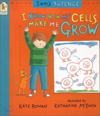 I Know How My Cells Make Me Grow 표지이미지