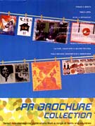 PR brochure collection = PR誌 フリ-ペ-パ-コレクシヨソ