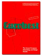 eurobest:  The Annual Europian Advertising and Design Awards 2