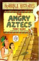 The Angry Aztecs (paperback) - Horrible Histories