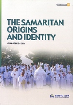 The Samaritan origins and identity