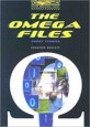 The Omega Files (Paperback) - Oxford Bookworms Library 1