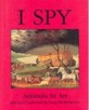 I Spy Animals In Art (페이퍼백) (I Spy)