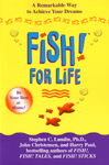 Fish! for life = 인생을 위한 펄떡이는 물고기처럼. 2