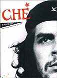 Che : 한 혁명가의 초상 / 페르난도 디에고 가르시아  ; 오스카 솔라 공저  ; 안종설 옮김