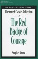 (The)red badge of courage