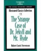 (The)strange case of Dr. Jekyll and Mr. Hyde