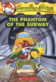 (The)Phantom of the subway