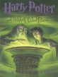 Harry Potter and the half-blood price. 6