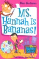 Ms. Hannah <span>i</span>s bananas!