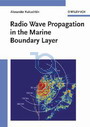 Radio WavePropagation in the Marine Boundary Layer/