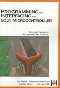 Programming and interfacing the 8051 microcontroller/