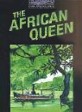 The African Queen (Oxford Bookworms Library 4)