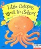 Little octopus went to school
