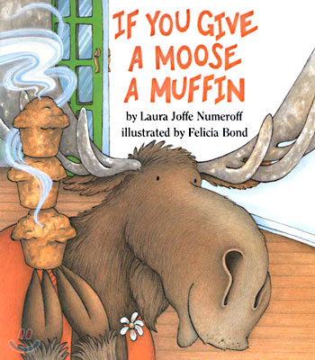 If You Give a Moose a Muffin 표지 이미지