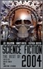 Science fiction = (The)best of 2004 / 과학소설
