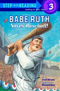 Babe Ruth  :  Saves Baseball! 표지이미지