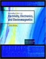 Introduction to Electricity, Electronics, and Electromagnetics(Fifth Edition)