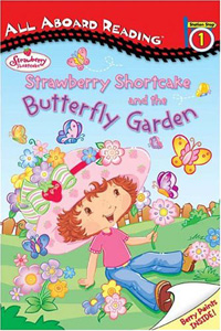 Strawberry Shortcake and the Butterfly Garden 