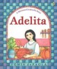 Adelita: A Mexican Cinderella Story (Paperback)