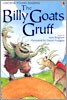 (The)Billy Goats Gruff