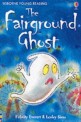 (The)<span>F</span><span>a</span>irground Ghost