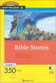 Bible Stories (Grade 1-05,350 Words)