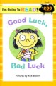 Good Luck, Bad Luck (Paperback) (I'm Going to Read Level 3)