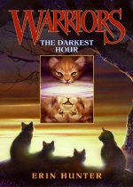 Warriors. 6, The darkest hour