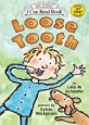 Loose Tooth (Paperback, Reprint)