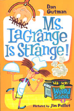 Ms. LaGrange is Strange!
