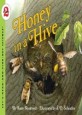 Honey in a hive /,