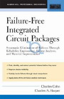 Failure-Free Intergrated Circuit Package/