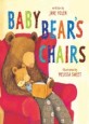 Baby Bear's chairs 