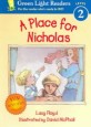 A Place for Nicholas (Paperback)