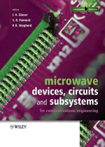microwave devices, circuits and subsystems forcommunications engineering