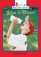 What Is Matter? (Library)