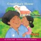 Grandma's House (Paperback) - MY FIRST READER