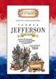 Thomas Jefferson: Third President 1801-1809 (Paperback) - Third President 1801 - 1809