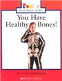 You have healthy bones!