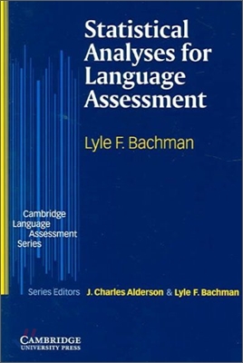 Statistical Analyses for Language Assessment