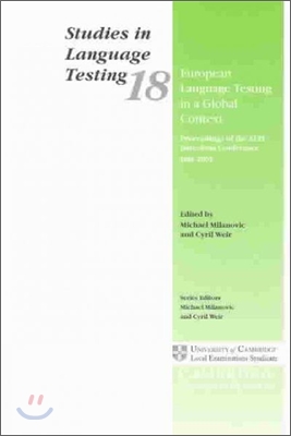 European Language Testing in a Global Context  :  Proceedings of the ALTE Barcelona Conference July 2001