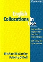 English collocations in use  : Intermediate / by Michael McCarthy  ; Felicity O'Dell