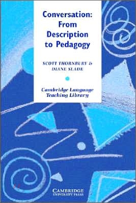 Conversation  :  From Description to Pedagogy