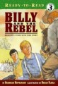 Billy and the Rebel: Based on a True Civil War Story (Hardcover, Repackage)