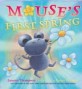 Mouse's First Spring (Hardcover)
